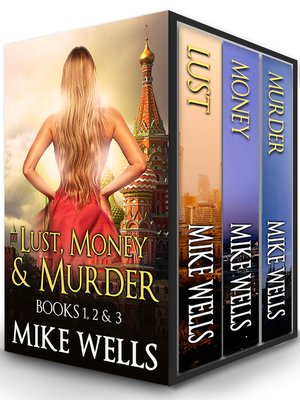 cover image of Lust, Money & Murder, Books 1, 2 & 3